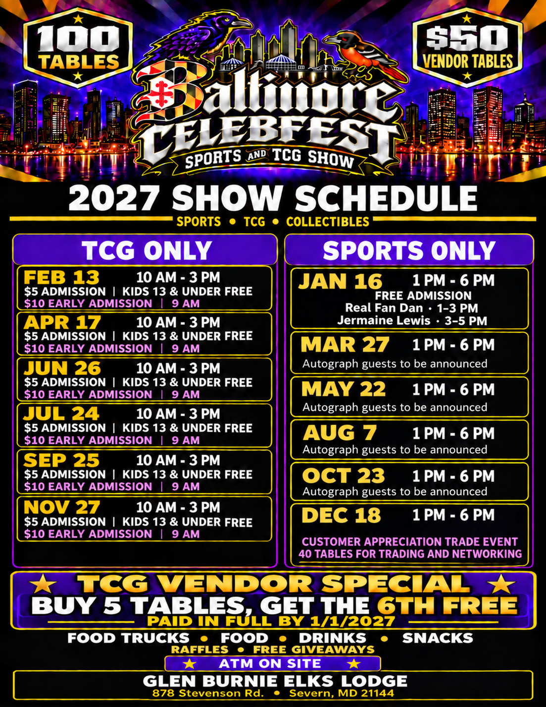 Baltimore Celebfest 2027 full schedule with TCG Only and Sports Only show dates, admission, and venue details. January 16: Real Fan Dan 1–3 PM; Jermaine Lewis 3–5 PM.